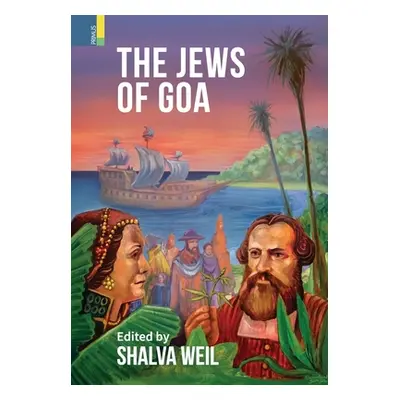 "The Jews of Goa" - "" ("Weil Shalva")(Pevná vazba)