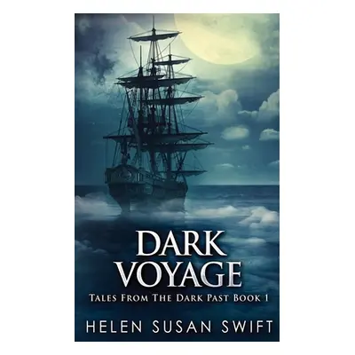 "Dark Voyage" - "" ("Swift Helen Susan")(Paperback)