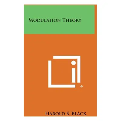 "Modulation Theory" - "" ("Black Harold S.")(Paperback)