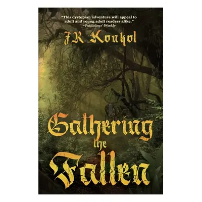 "Gathering the Fallen" - "" ("Konkol Jr.")(Paperback)