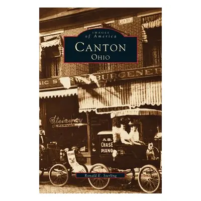 "Canton, Ohio" - "" ("Sterling Ronald E.")(Pevná vazba)