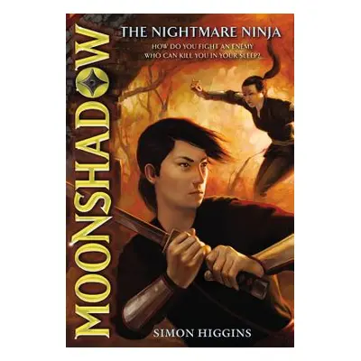 "The Nightmare Ninja" - "" ("Higgins Simon")(Paperback)