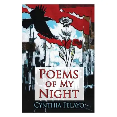 "Poems of My Night" - "" ("Pelayo Cynthia")(Paperback)