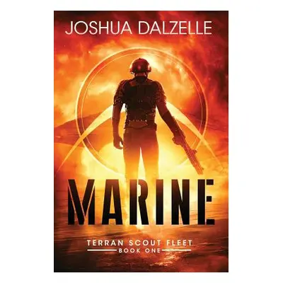 "Marine" - "" ("Dalzelle Joshua")(Paperback)