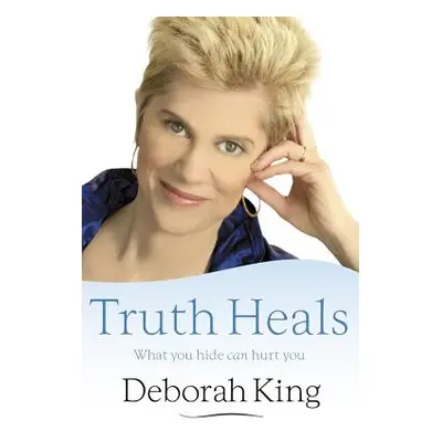 "The Truth Heals" - "" ("King Deborah")(Paperback)