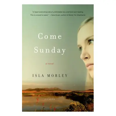 "Come Sunday" - "" ("Morley Isla")(Paperback)