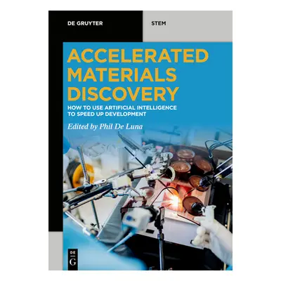 "Accelerated Materials Discovery" - "" ("No Contributor")(Paperback)