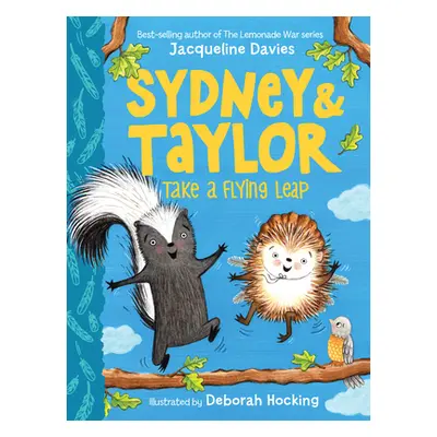 "Sydney and Taylor Take a Flying Leap" - "" ("Davies Jacqueline")(Paperback)