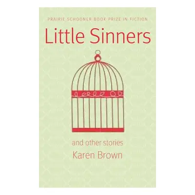 "Little Sinners and Other Stories" - "" ("Brown Karen")(Paperback)