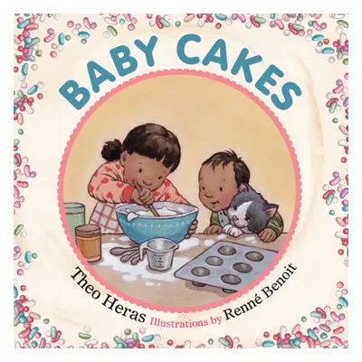 "Baby Cakes" - "" ("Heras Theo")(Board Books)