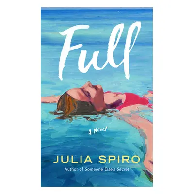 "Full" - "" ("Spiro Julia")(Paperback)