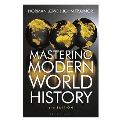 "Mastering Modern World History" - "" ("Lowe Norman")(Paperback)