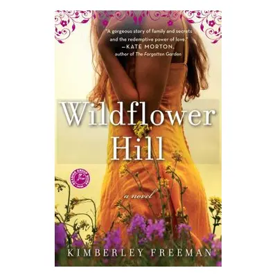 "Wildflower Hill" - "" ("Freeman Kimberley")(Paperback)