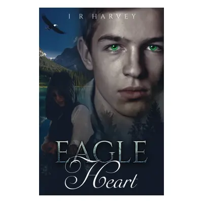 "Eagle Heart" - "" ("Harvey I. R.")(Paperback)