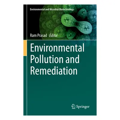 "Environmental Pollution and Remediation" - "" ("Prasad Ram")(Paperback)