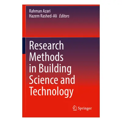 "Research Methods in Building Science and Technology" - "" ("Azari Rahman")(Paperback)