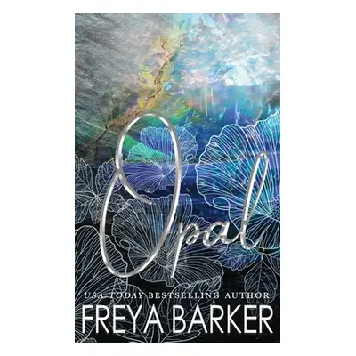 "Opal" - "" ("Barker Freya")(Paperback)