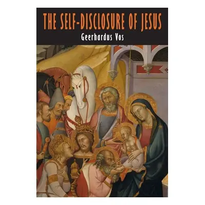 "The Self-Disclosure of Jesus: The Modern Debate about the Messianic Consciousness" - "" ("Vos G