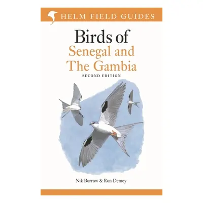 "Field Guide to Birds of Senegal and the Gambia: Second Edition" - "" ("Borrow Nik")(Paperback)