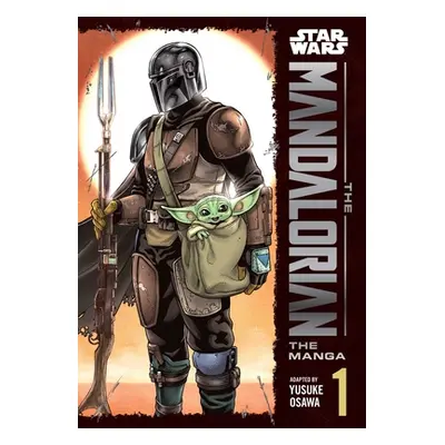 "Star Wars: The Mandalorian: The Manga, Vol. 1" - "" ("Osawa Yusuke")(Paperback)