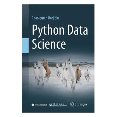 "Python Data Science" - "" ("Borjigin Chaolemen")(Pevná vazba)