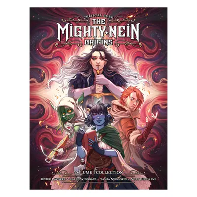 "Critical Role: The Mighty Nein Origins Library Edition Volume 1" - "" ("Maggs Sam")(Pevná vazba