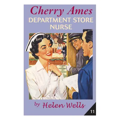 "Cherry Ames, Department Store Nurse" - "" ("Wells Helen")(Paperback)