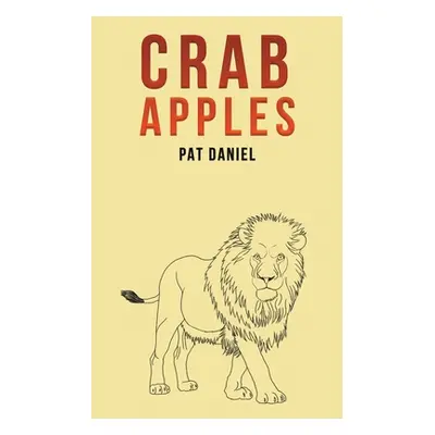 "Crab Apples" - "" ("Daniel Pat")(Paperback)