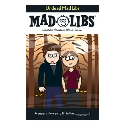 "Undead Mad Libs: World's Greatest Word Game" - "" ("Price Roger")(Paperback)