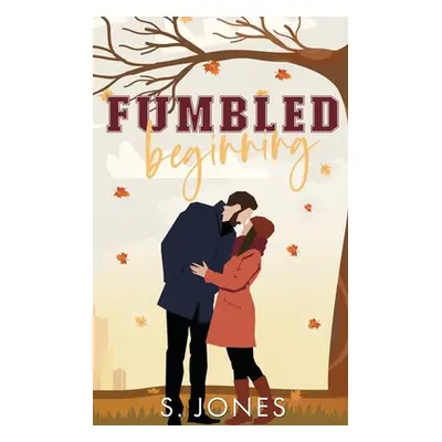 "Fumbled Beginning" - "" ("Jones S.")(Paperback)