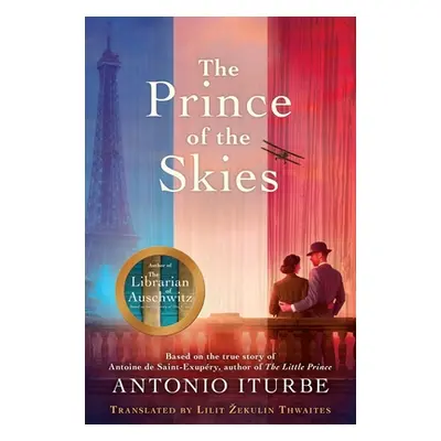 "The Prince of the Skies" - "" ("Iturbe Antonio")(Paperback)