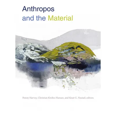 "Anthropos and the Material" - "" ("Harvey Penny")(Paperback)