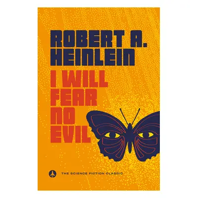 "I Will Fear No Evil" - "" ("Heinlein Robert A.")(Paperback)