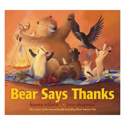 "Bear Says Thanks" - "" ("Wilson Karma")(Pevná vazba)