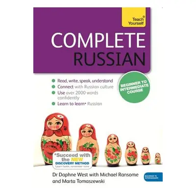 "Complete Russian Beginner to Intermediate Course" - "(Book and audio support)" ("West Dr Daphne