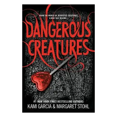 "Dangerous Creatures" - "" ("Garcia Kami")(Paperback)