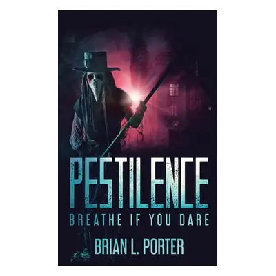 "Pestilence" - "" ("Porter Brian L.")(Paperback)