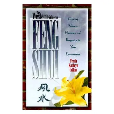 "Western Guide to Feng Shui" - "" ("Collins Terah Kathryn")(Paperback)