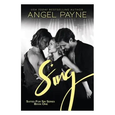 "Sing, 1" - "" ("Payne Angel")(Paperback)