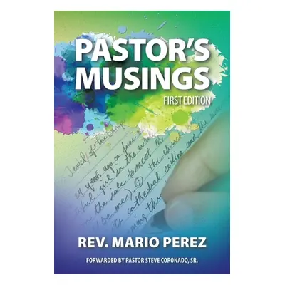 "Pastor's Musings" - "" ("Perez Mario")(Paperback)