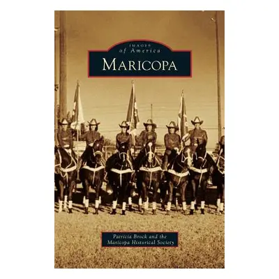 "Maricopa" - "" ("Brock Patricia")(Pevná vazba)