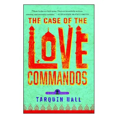 "The Case of the Love Commandos" - "" ("Hall Tarquin")(Paperback)