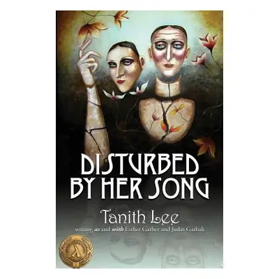 "Disturbed by Her Song" - "" ("Lee Tanith")(Paperback)