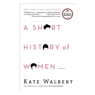 "A Short History of Women" - "" ("Walbert Kate")(Paperback)