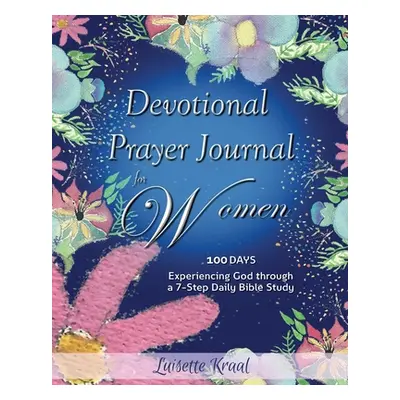 "Devotional Prayer Journal for Women" - "" ("Kraal Luisette")(Paperback)