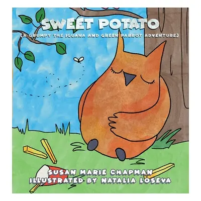 "Sweet Potato" - "" ("Chapman Susan Marie")(Pevná vazba)