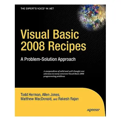 "Visual Basic 2008 Recipes: A Problem-Solution Approach" - "" ("Rajan Rakesh")(Paperback)