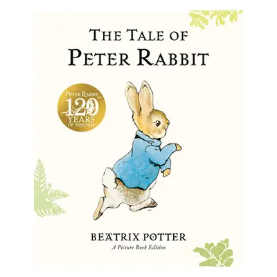 "Tale of Peter Rabbit Picture Book" - "" ("Potter Beatrix")(Paperback / softback)