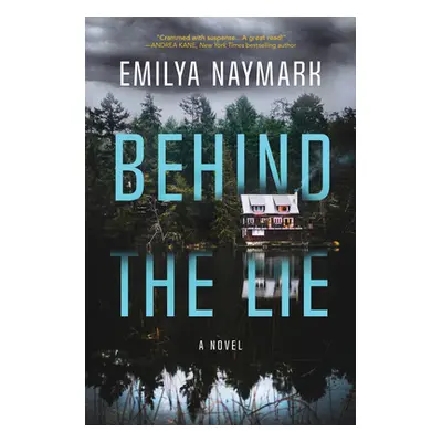 "Behind the Lie" - "" ("Naymark Emilya")(Pevná vazba)