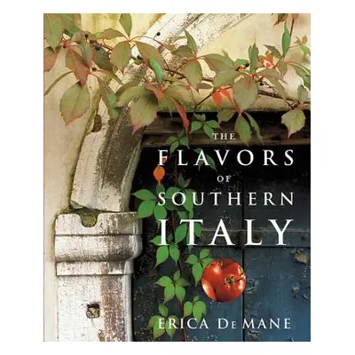 "The Flavors of Southern Italy" - "" ("de Mane Erica")(Pevná vazba)